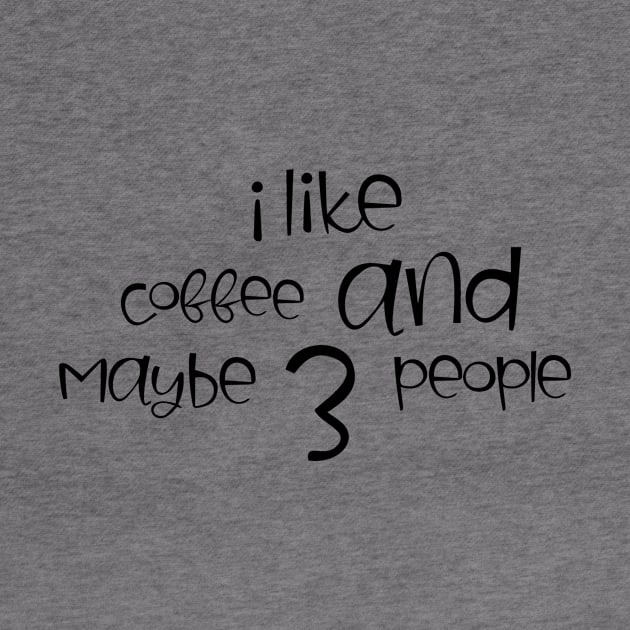 i like coffee and maybe 3 people by kreptiliya